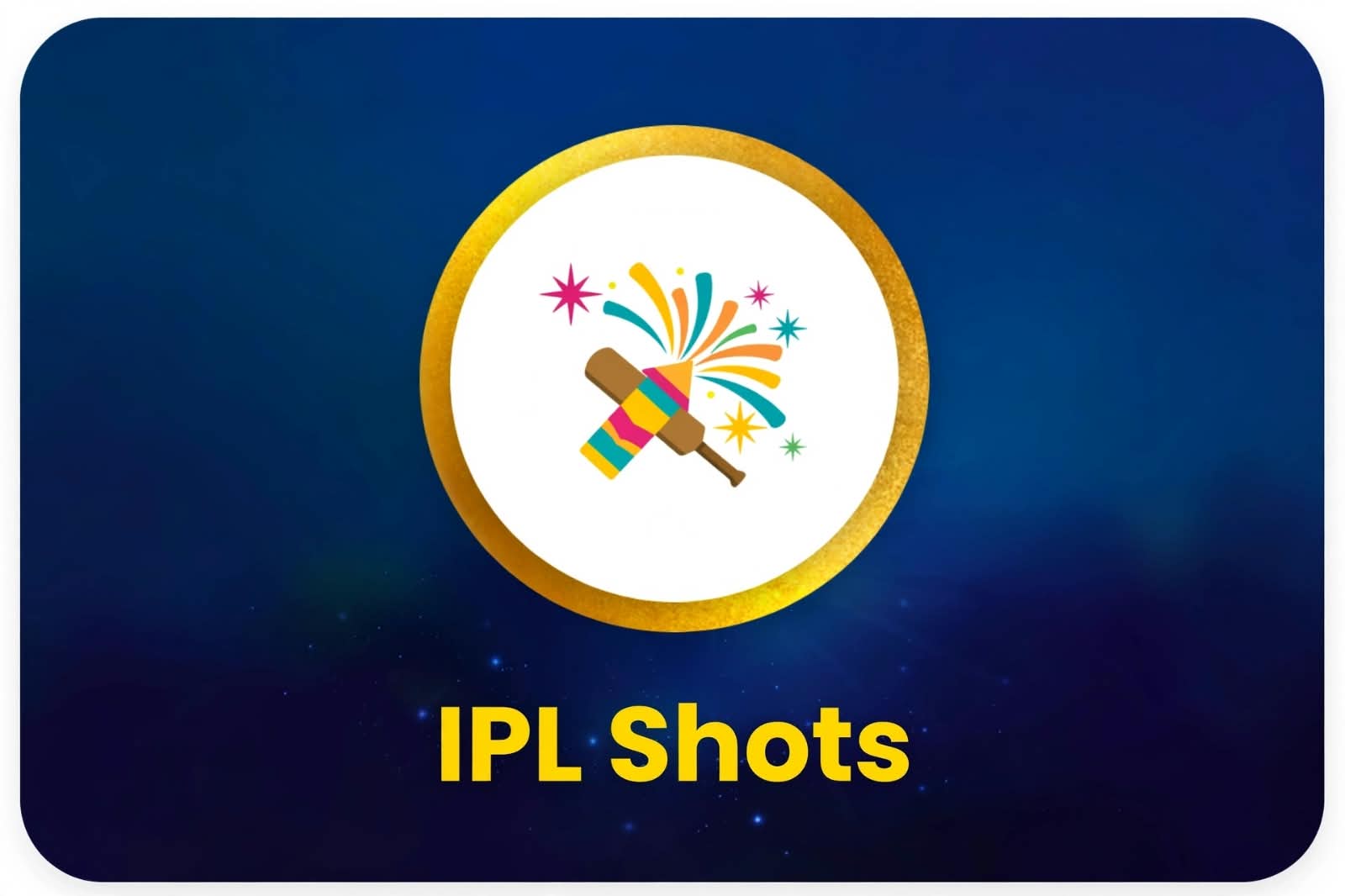 Ipl Shots